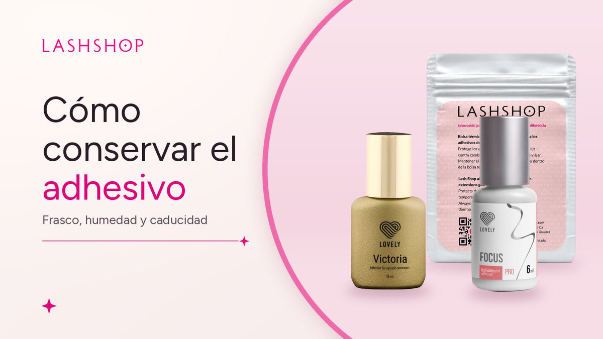 Adhesivos Lovely Victoria y Focus junto a la bolsa térmica de LashShop para conservar el adhesivo