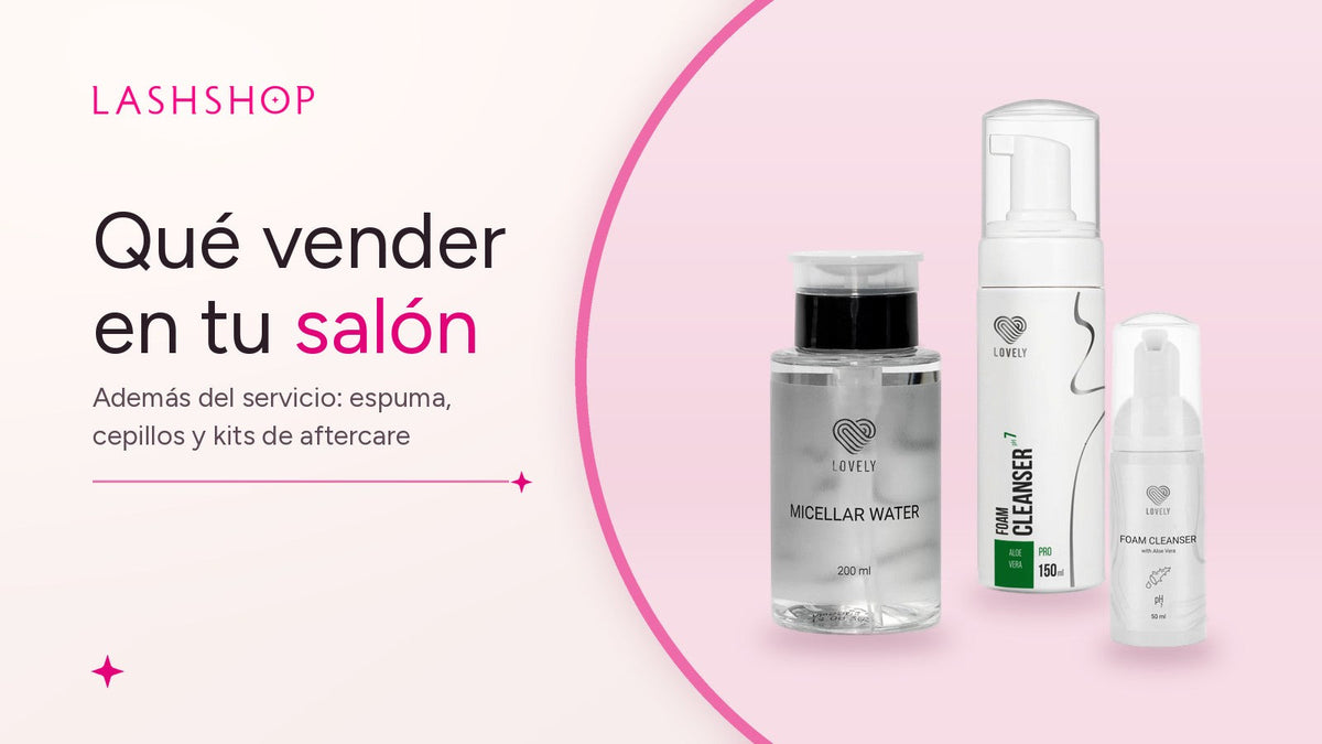 Espuma limpiadora Lovely 150 ml y 50 ml y agua micelar Lovely: productos de cuidado en casa para vender en el salón
