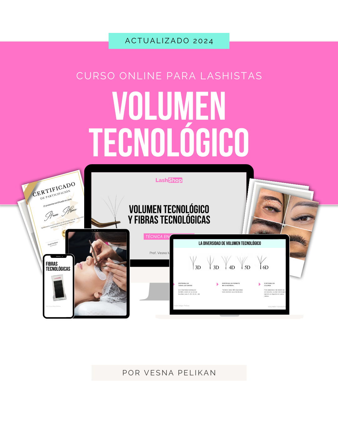 VOLUMEN TECNOLÓGICO - CURSO ONLINE - Lash Shop Canarias