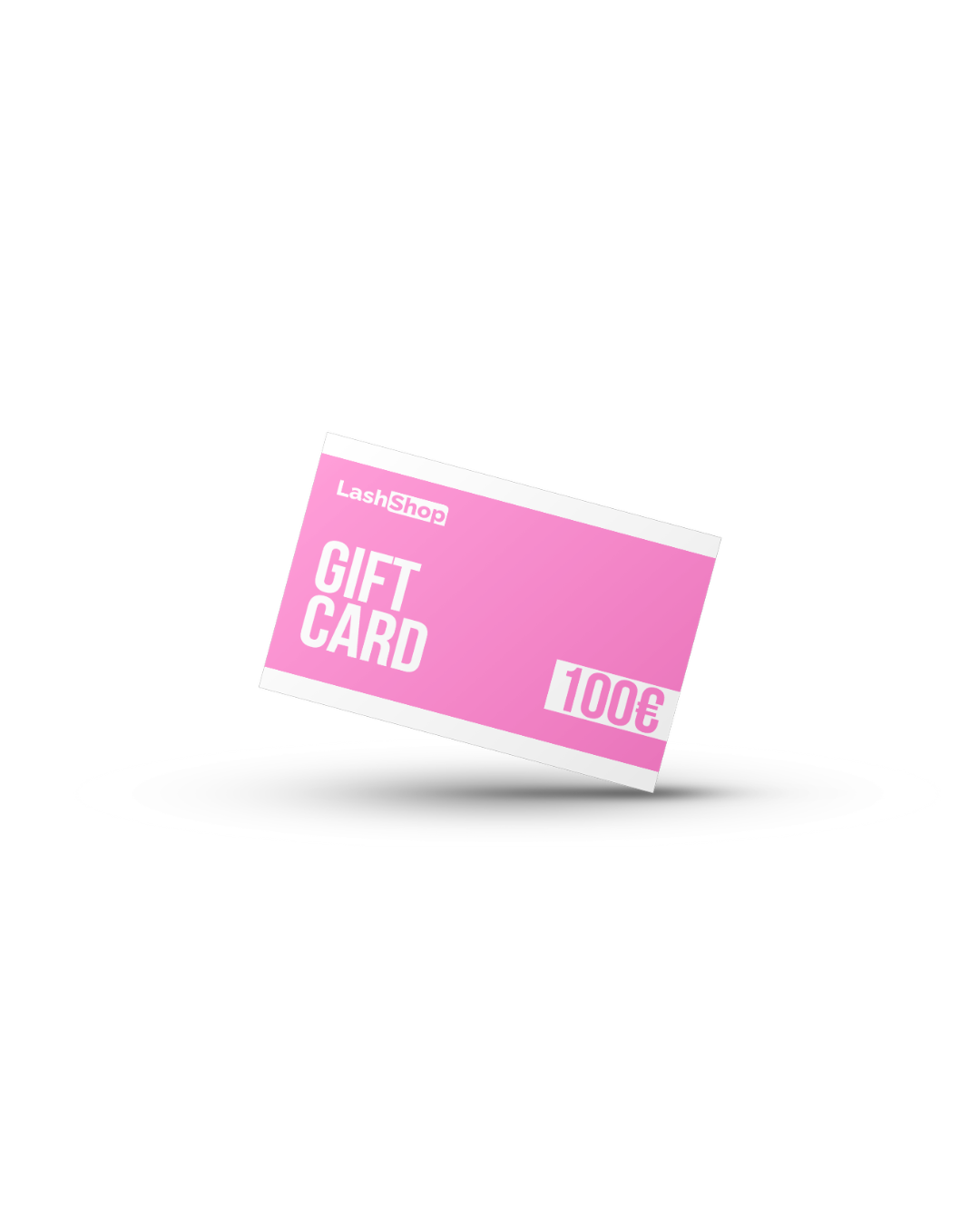BONO REGALO - LASH SHOP - Lash Shop Canarias Gift Cards €100.00