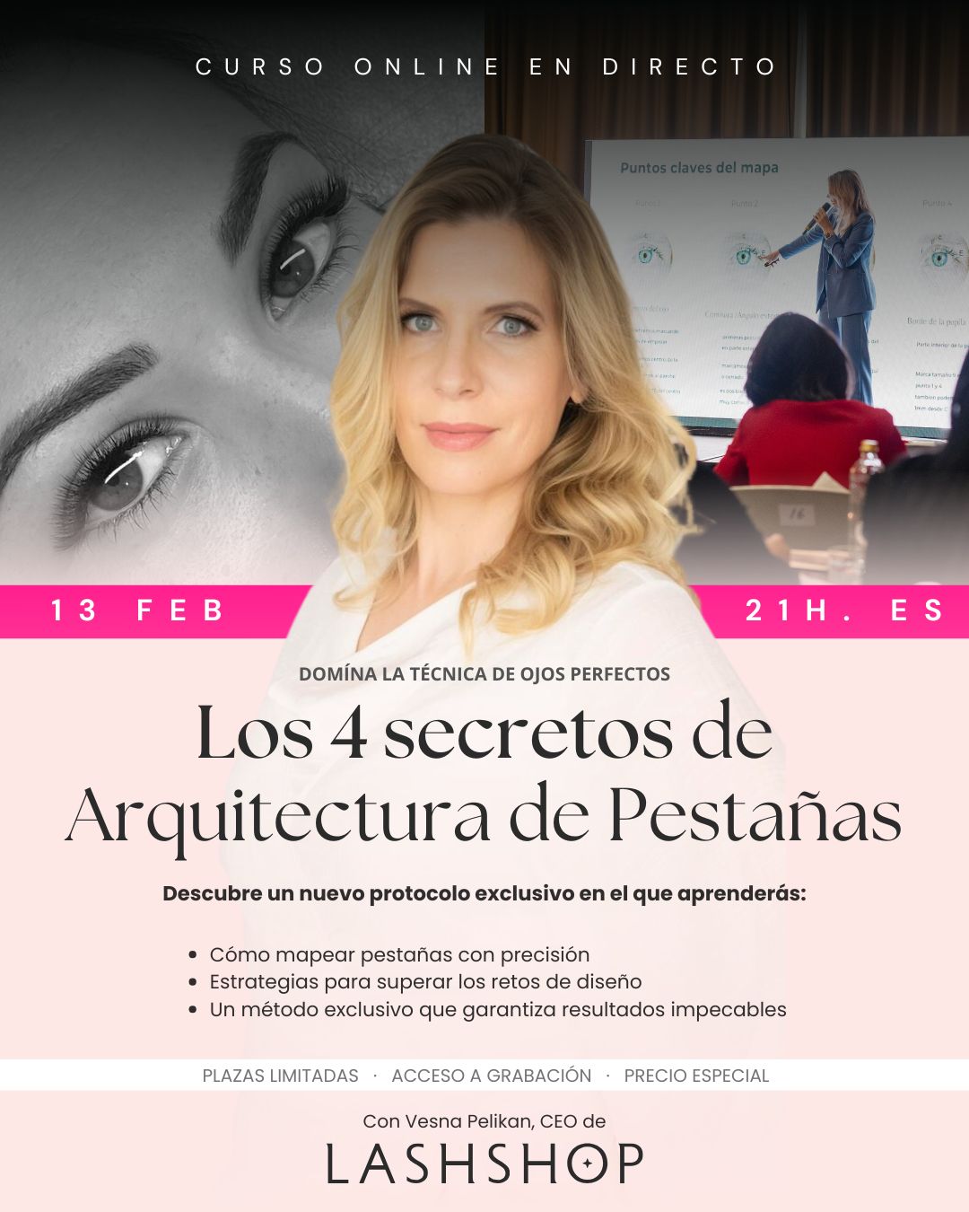 Ojos perfectos - Los 4 Secretos de Arquitectura de Pestañas - Lash Shop Canarias