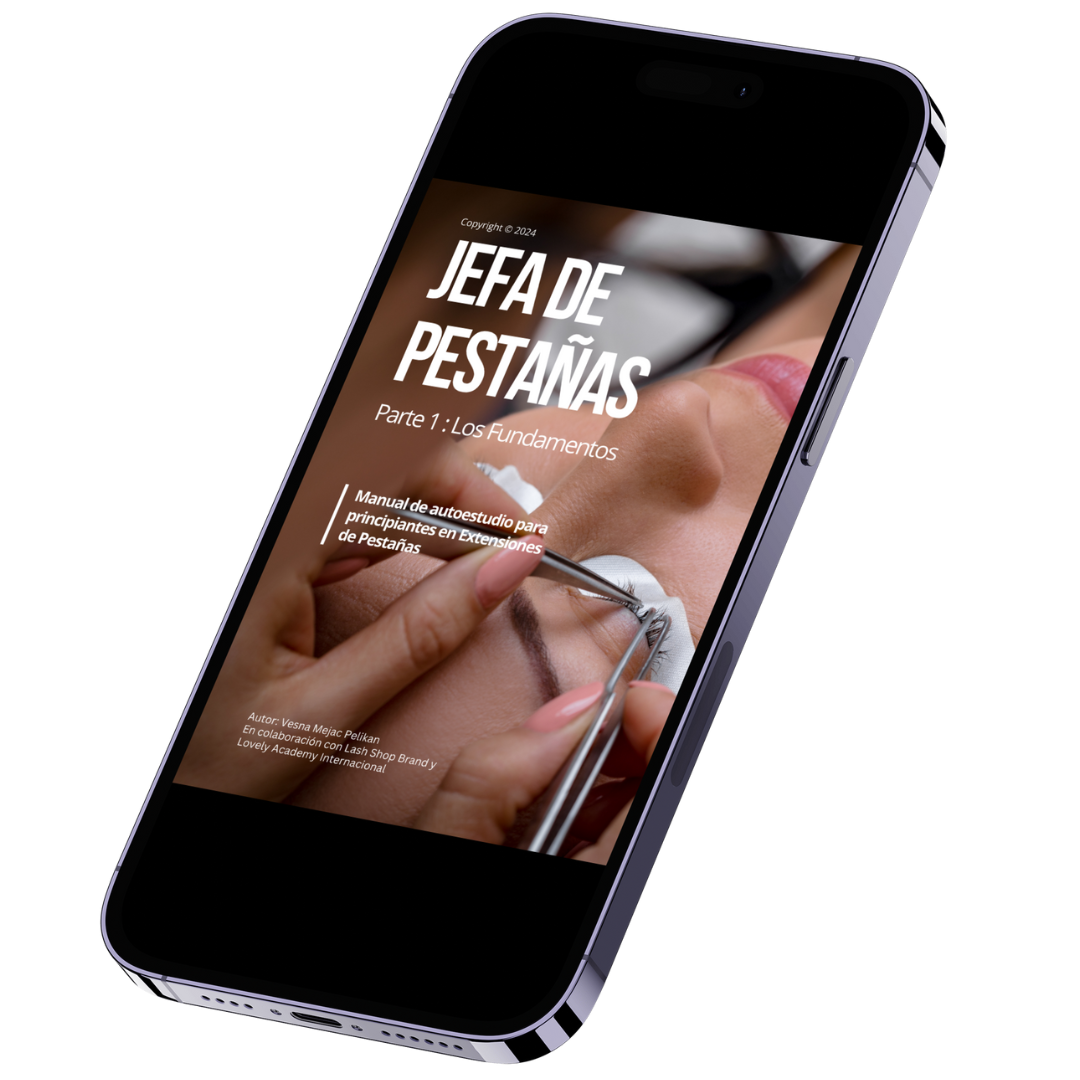 EBOOK - JEFA DE PESTAÑAS: Los Fundamentos - dudas resueltas! (Formato PDF) - Lash Shop Canarias